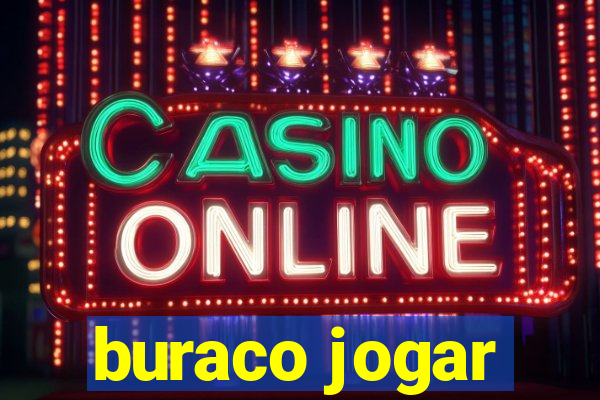 buraco jogar